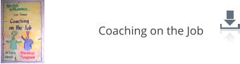 Coaching on the Job