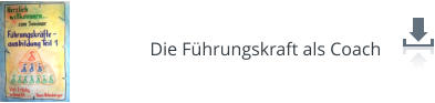 Die Führungskraft als Coach